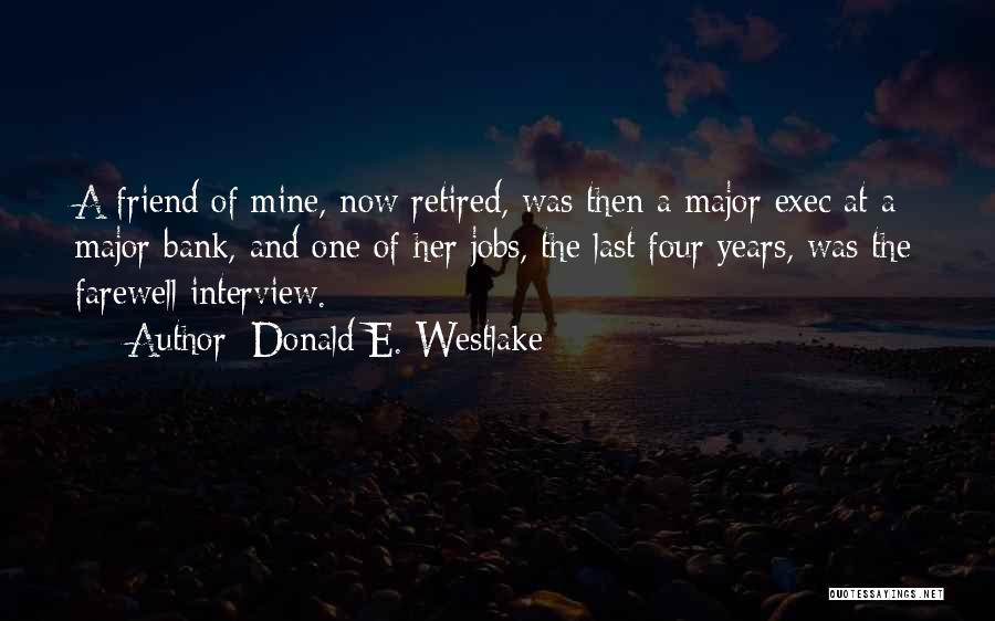 C Exec Quotes By Donald E. Westlake