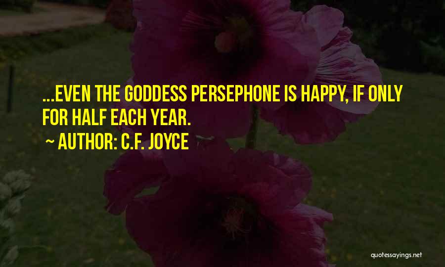 C.F. Joyce Quotes 2063574