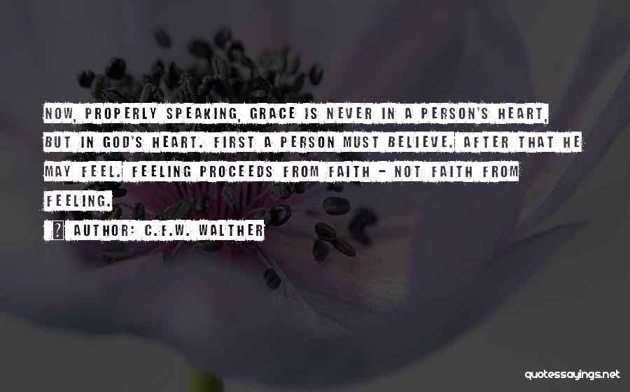 C.F.W. Walther Quotes 1230348