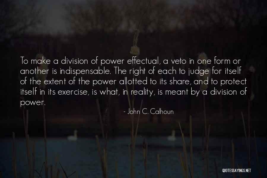 C Form Quotes By John C. Calhoun C Form Quotes By John C. Calhoun
