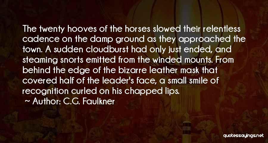 C.G. Faulkner Quotes 1780213