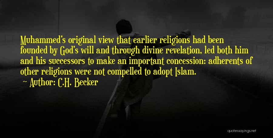 C.H. Becker Quotes 1596127