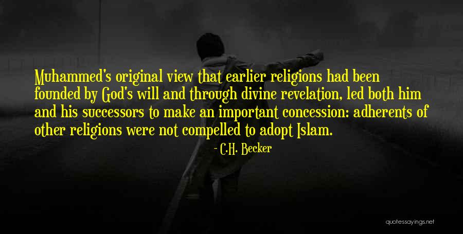 C.H. Becker Quotes 1596127