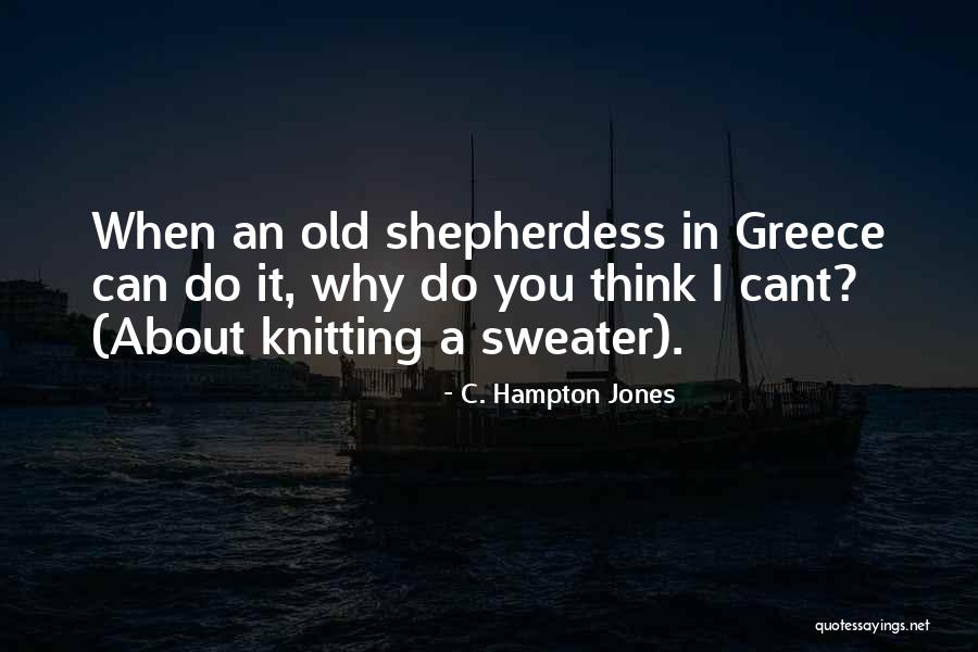 C. Hampton Jones Quotes 299684 C. Hampton Jones Quotes 299684