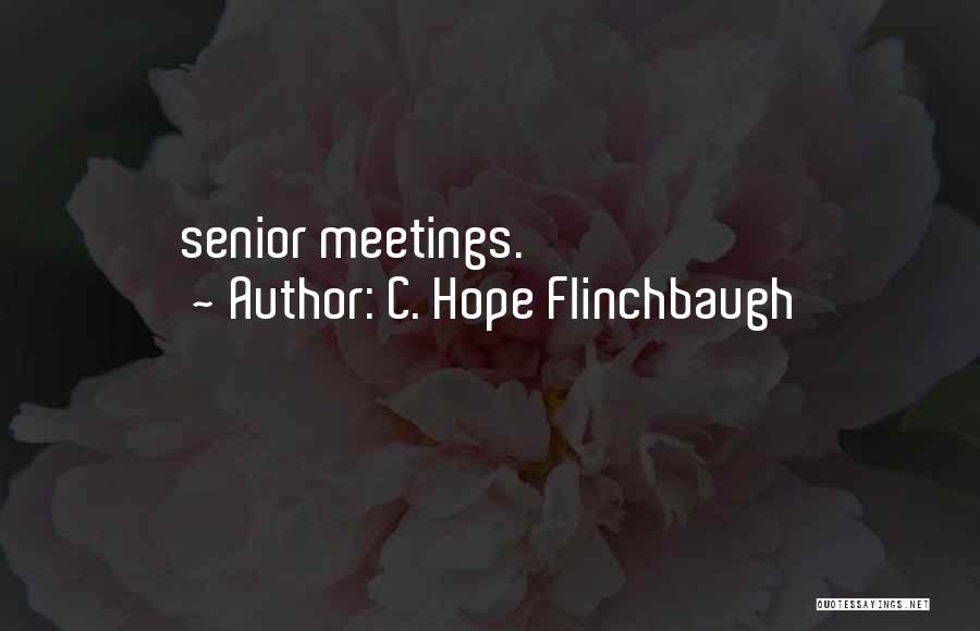 C. Hope Flinchbaugh Quotes 1873774