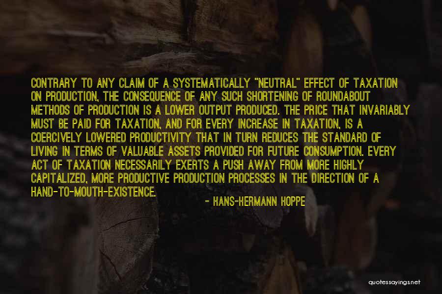 C Hoppe Quotes By Hans-Hermann Hoppe C Hoppe Quotes By Hans-Hermann Hoppe