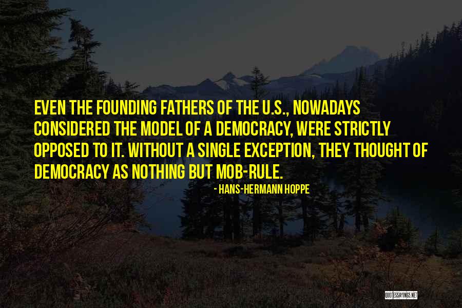 C Hoppe Quotes By Hans-Hermann Hoppe C Hoppe Quotes By Hans-Hermann Hoppe