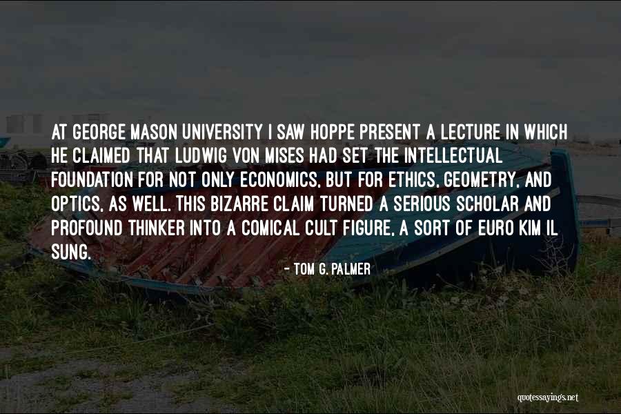 C Hoppe Quotes By Tom G. Palmer C Hoppe Quotes By Tom G. Palmer