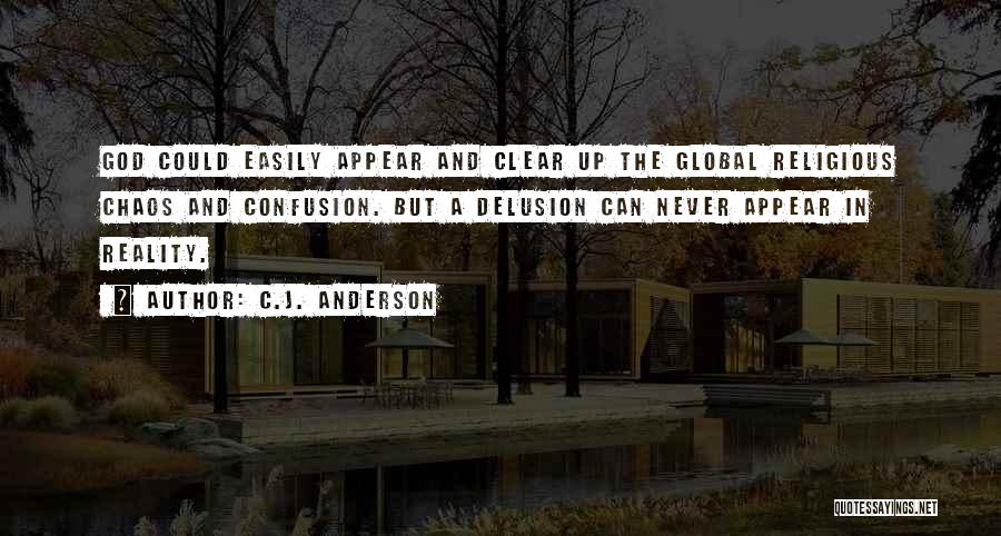 C.J. Anderson Quotes 1756040