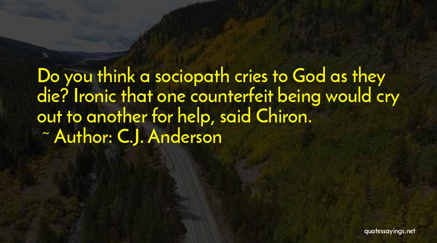 C.J. Anderson Quotes 350453