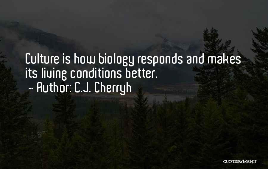 C.J. Cherryh Quotes 1522596
