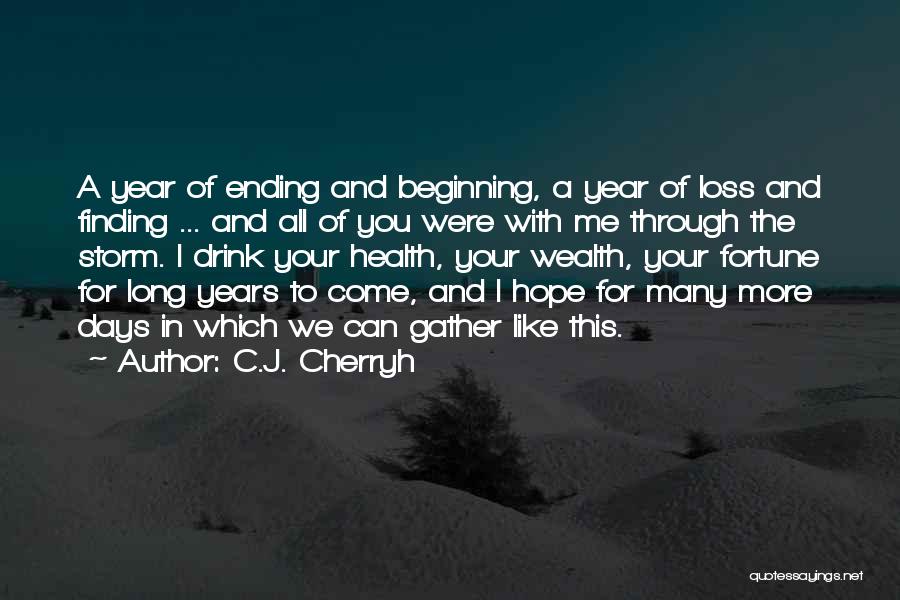 C.J. Cherryh Quotes 2109062