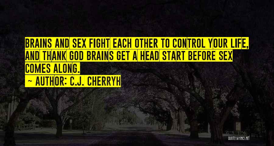 C.J. Cherryh Quotes 455321