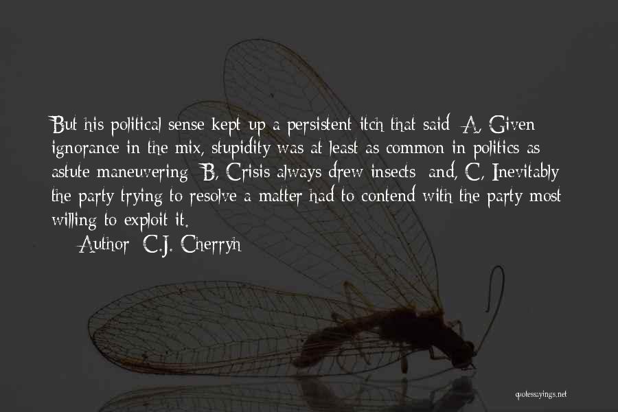 C.J. Cherryh Quotes 820838