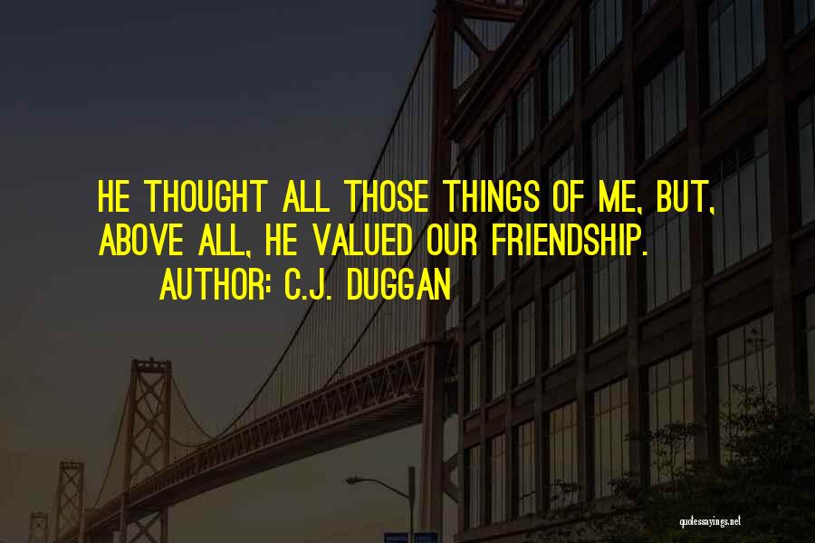 C.J. Duggan Quotes 2116847