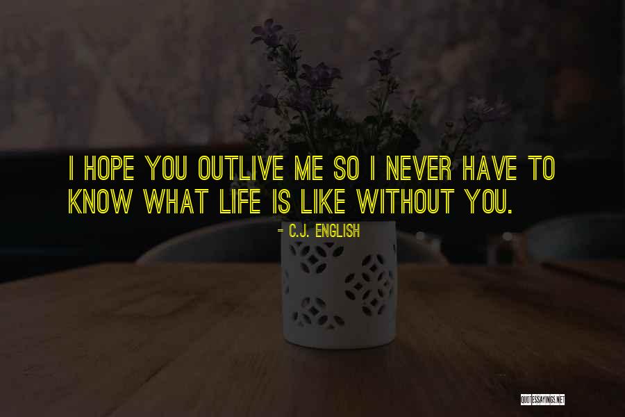 C.J. English Quotes 1229372 C.J. English Quotes 1229372