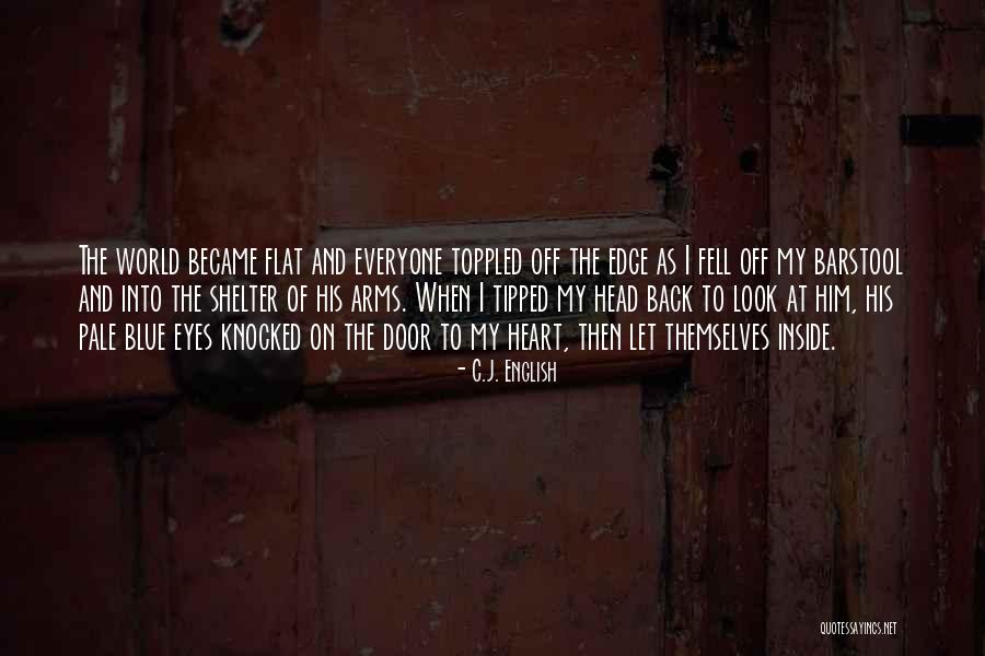 C.J. English Quotes 408811 C.J. English Quotes 408811