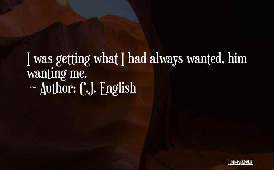 C.J. English Quotes 744897