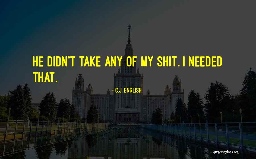C.J. English Quotes 747552 C.J. English Quotes 747552