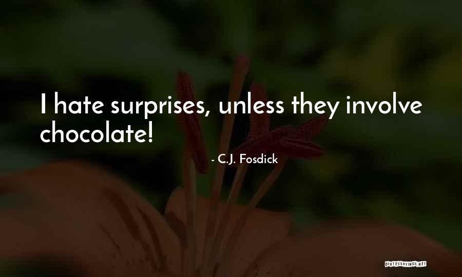 C.J. Fosdick Quotes 795663