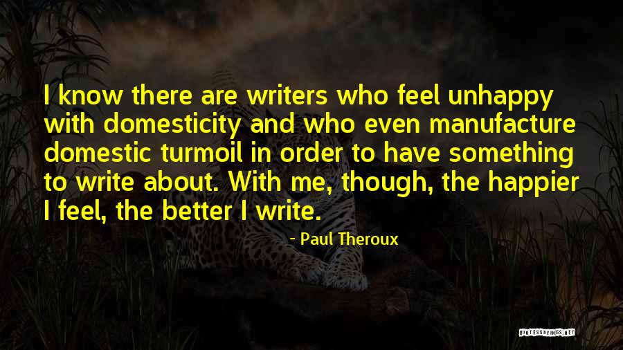 C J Heck Quotes Quotes By Paul Theroux C J Heck Quotes Quotes By Paul Theroux