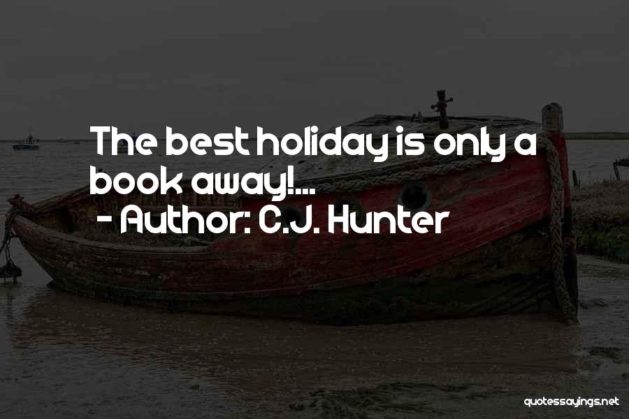 C.J. Hunter Quotes 1324499