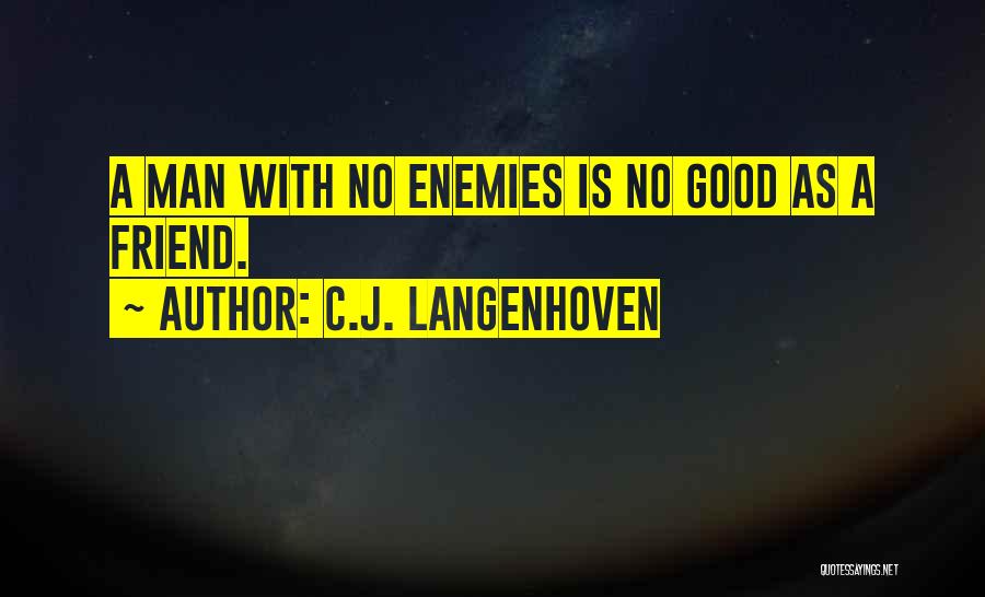 C.J. Langenhoven Quotes 2064561