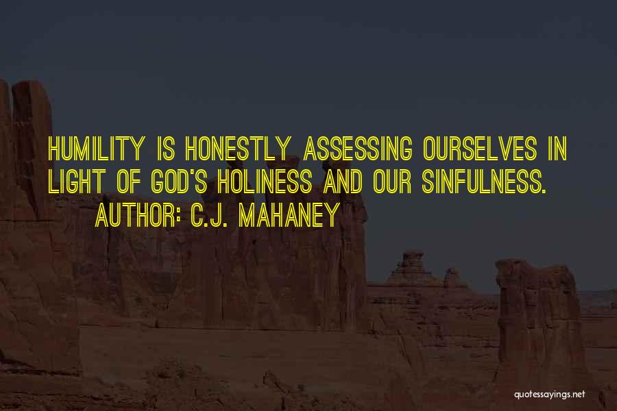 C.J. Mahaney Quotes 503495
