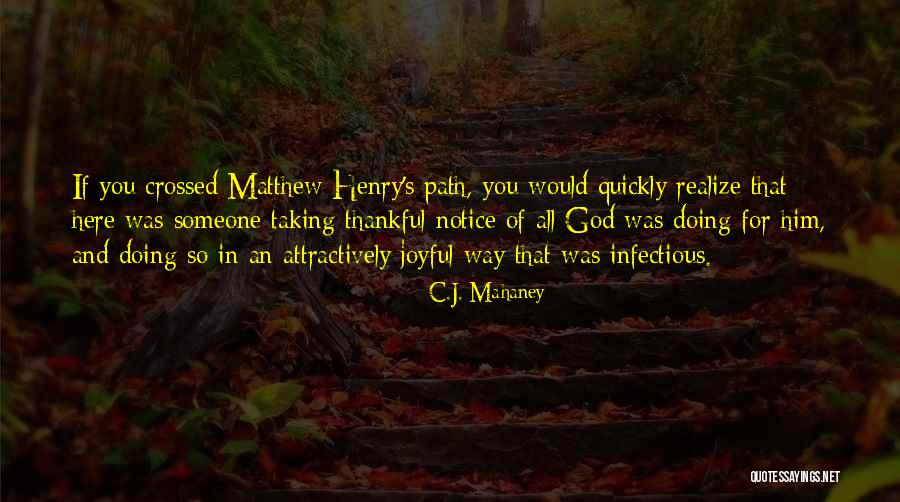 C.J. Mahaney Quotes 804643