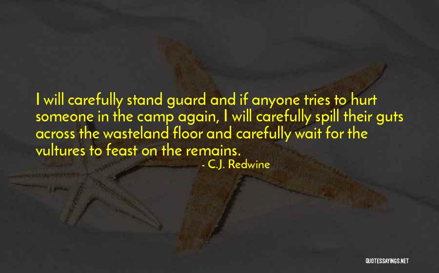 C.J. Redwine Quotes 1006656