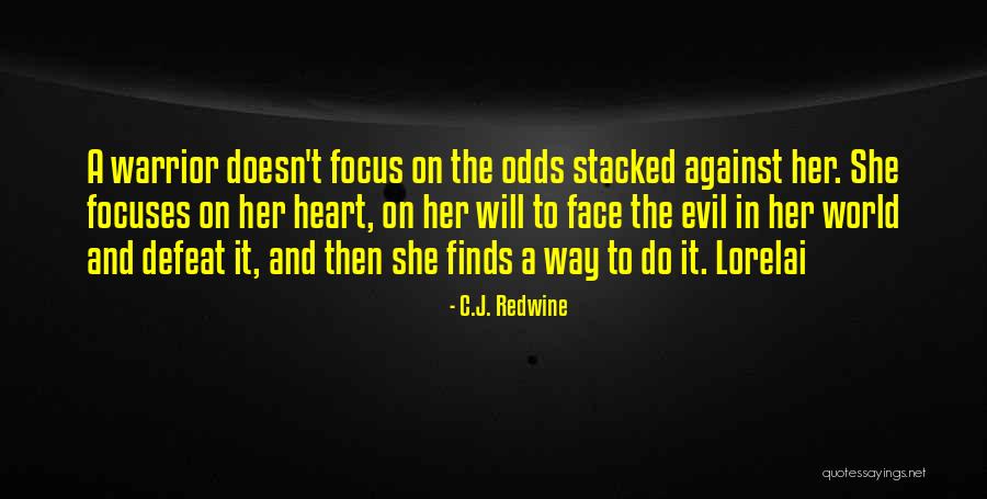 C.J. Redwine Quotes 347608