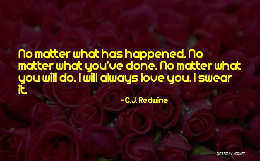 C.J. Redwine Quotes 351074