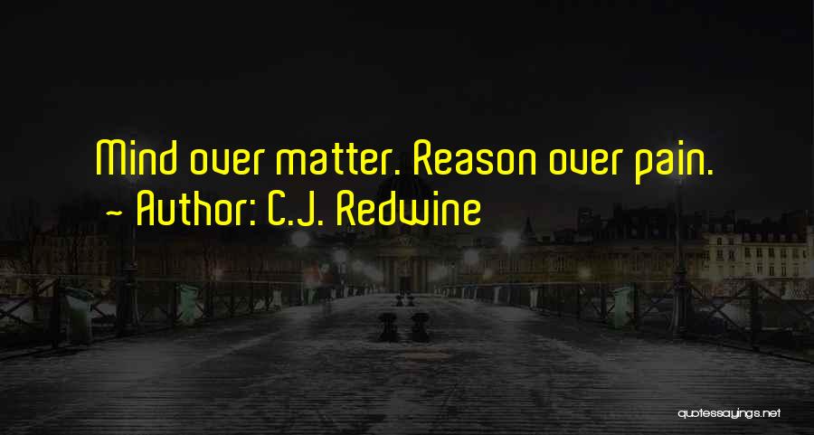 C.J. Redwine Quotes 855038
