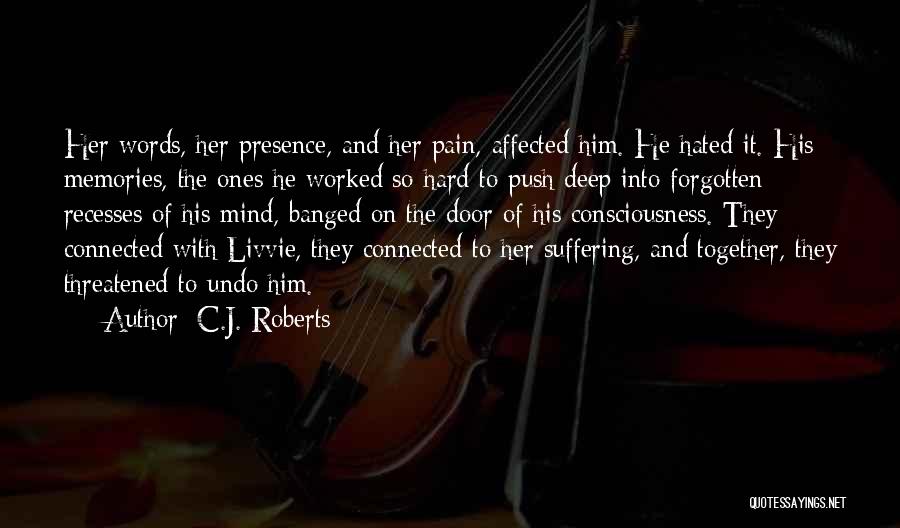 C.J. Roberts Quotes 1469005