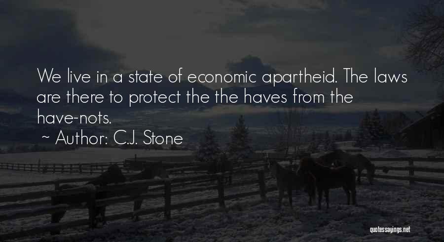 C.J. Stone Quotes 1651959