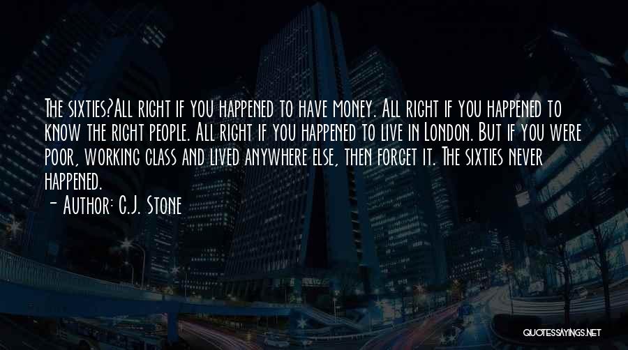 C.J. Stone Quotes 675557