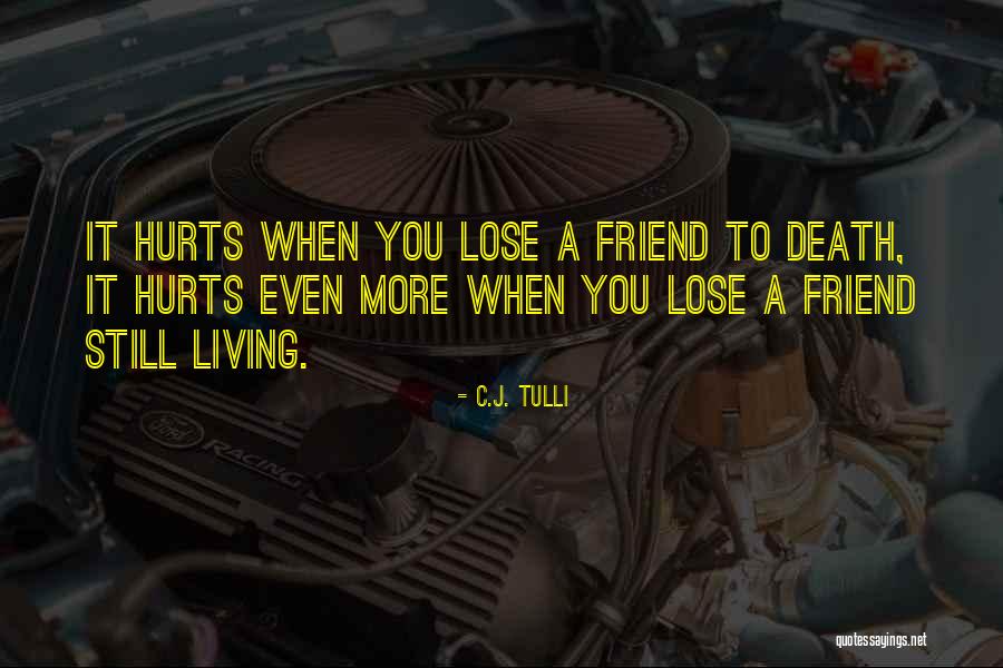 C.J. Tulli Quotes 1781928 C.J. Tulli Quotes 1781928
