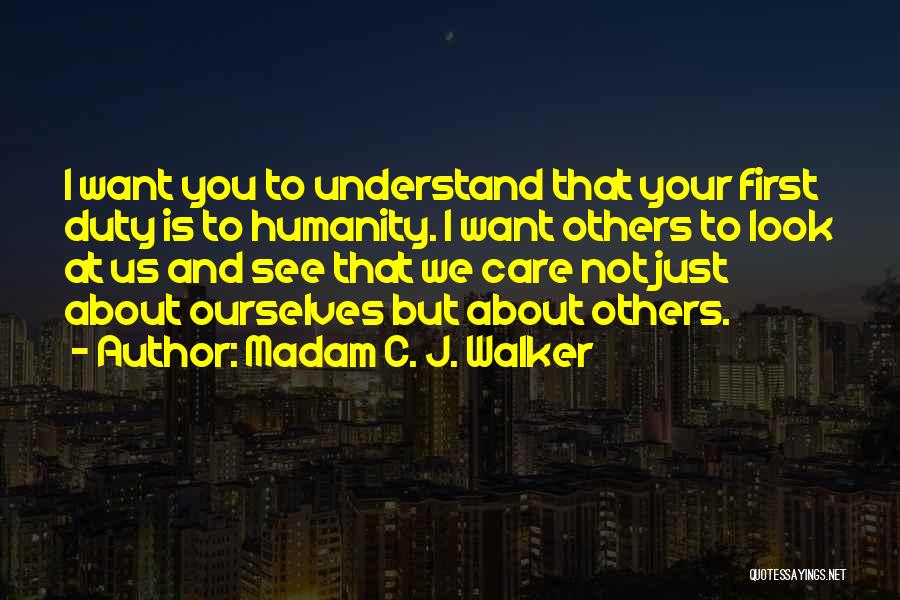 C.j. Walker Quotes By Madam C. J. Walker