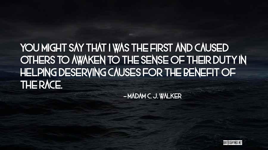 C.j. Walker Quotes By Madam C. J. Walker