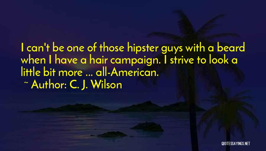 C. J. Wilson Quotes 1641242