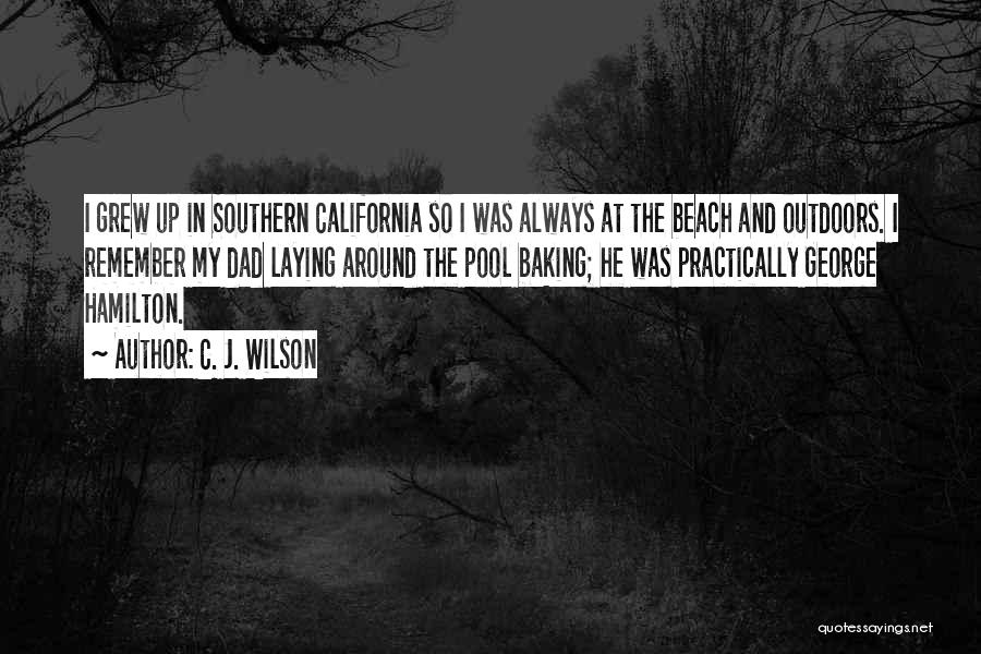 C. J. Wilson Quotes 1680185