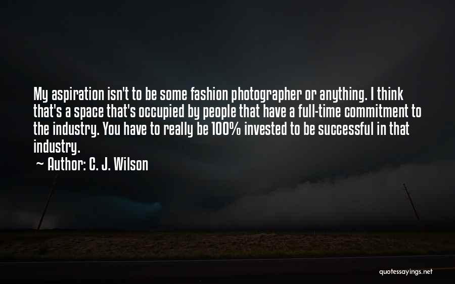 C. J. Wilson Quotes 739873