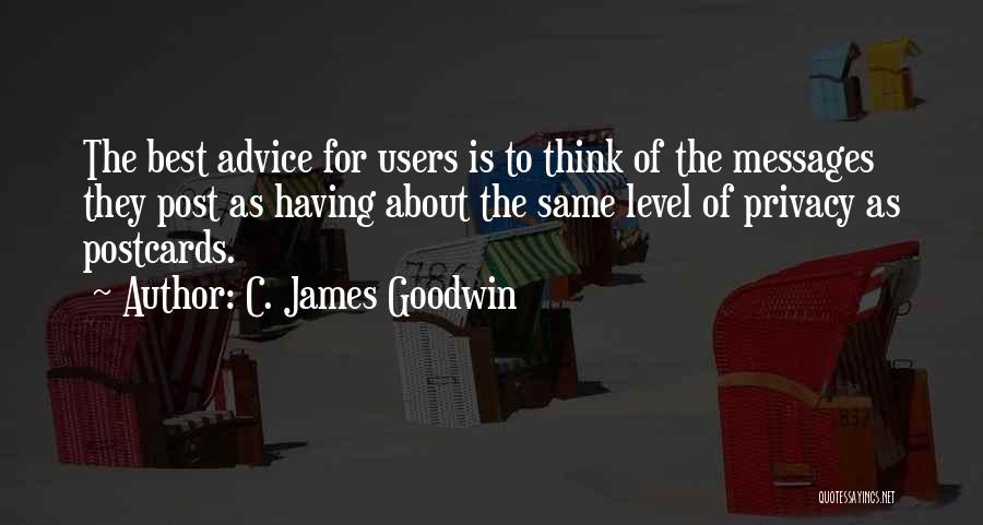 C. James Goodwin Quotes 671588