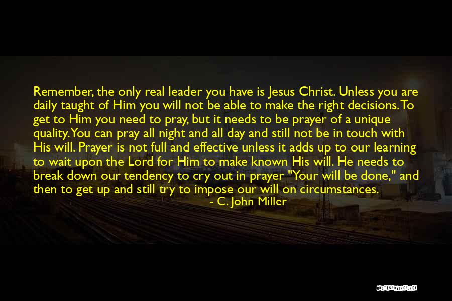 C. John Miller Quotes 345159 C. John Miller Quotes 345159