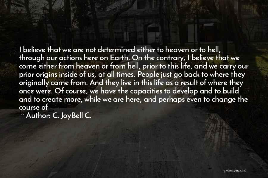 C. JoyBell C. Quotes 1286764