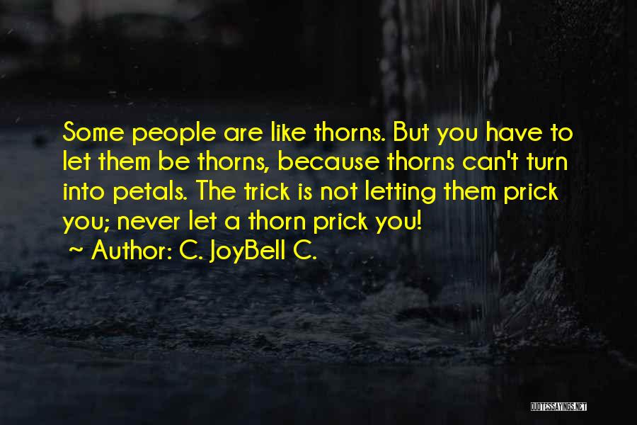 C. JoyBell C. Quotes 1318745