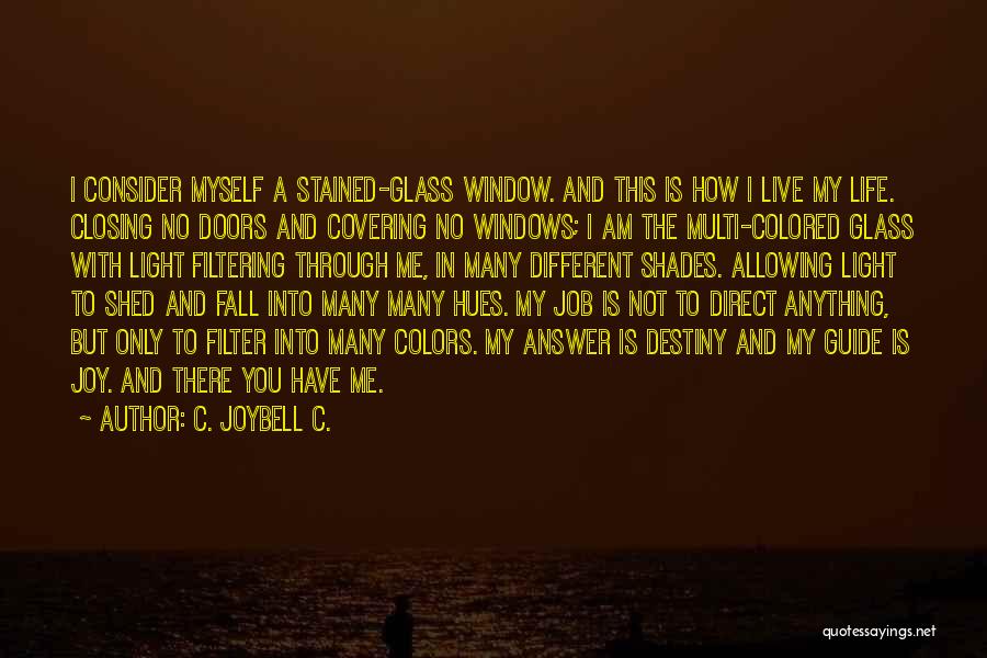 C. JoyBell C. Quotes 2178843