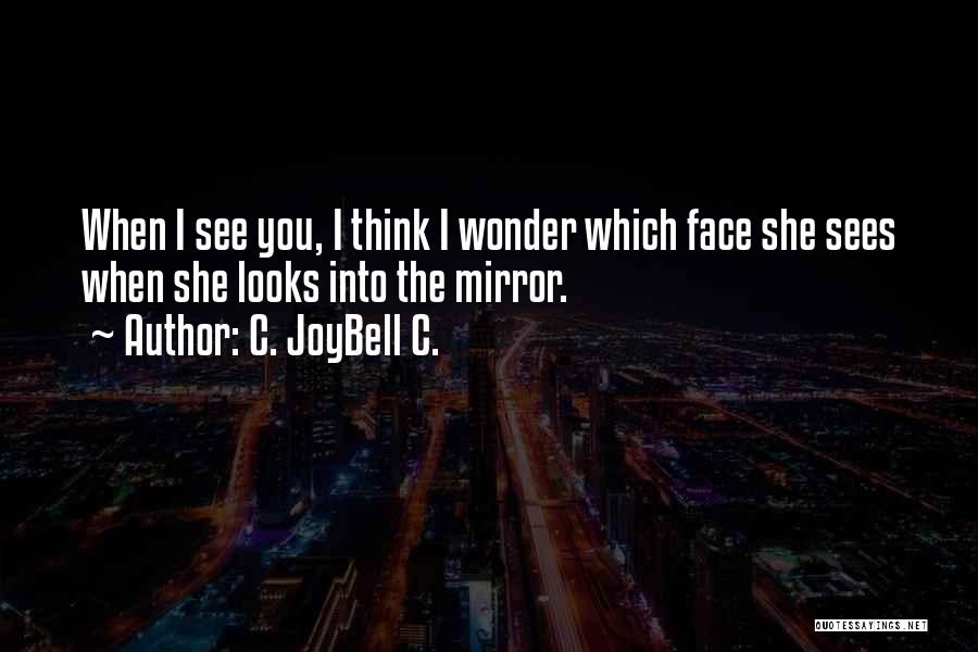 C. JoyBell C. Quotes 249796