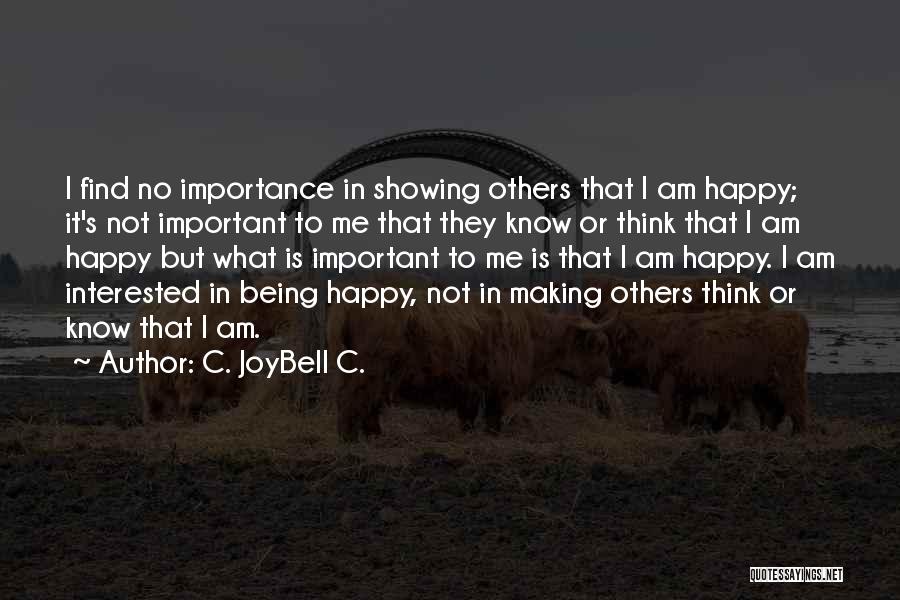 C. JoyBell C. Quotes 782954