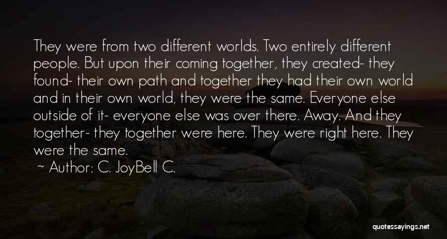 C. JoyBell C. Quotes 957536